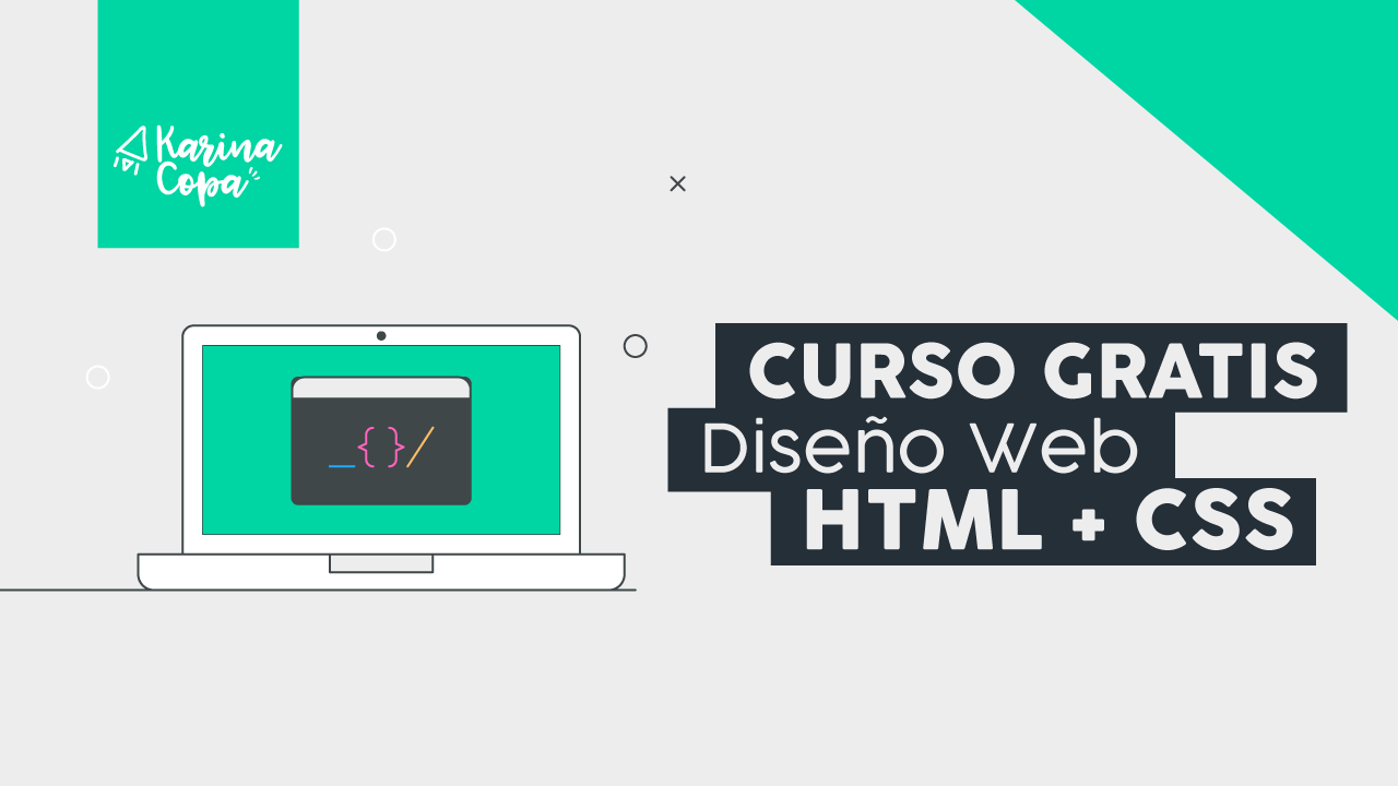 CURSO GRATIS: Diseño web con HTML + CSS