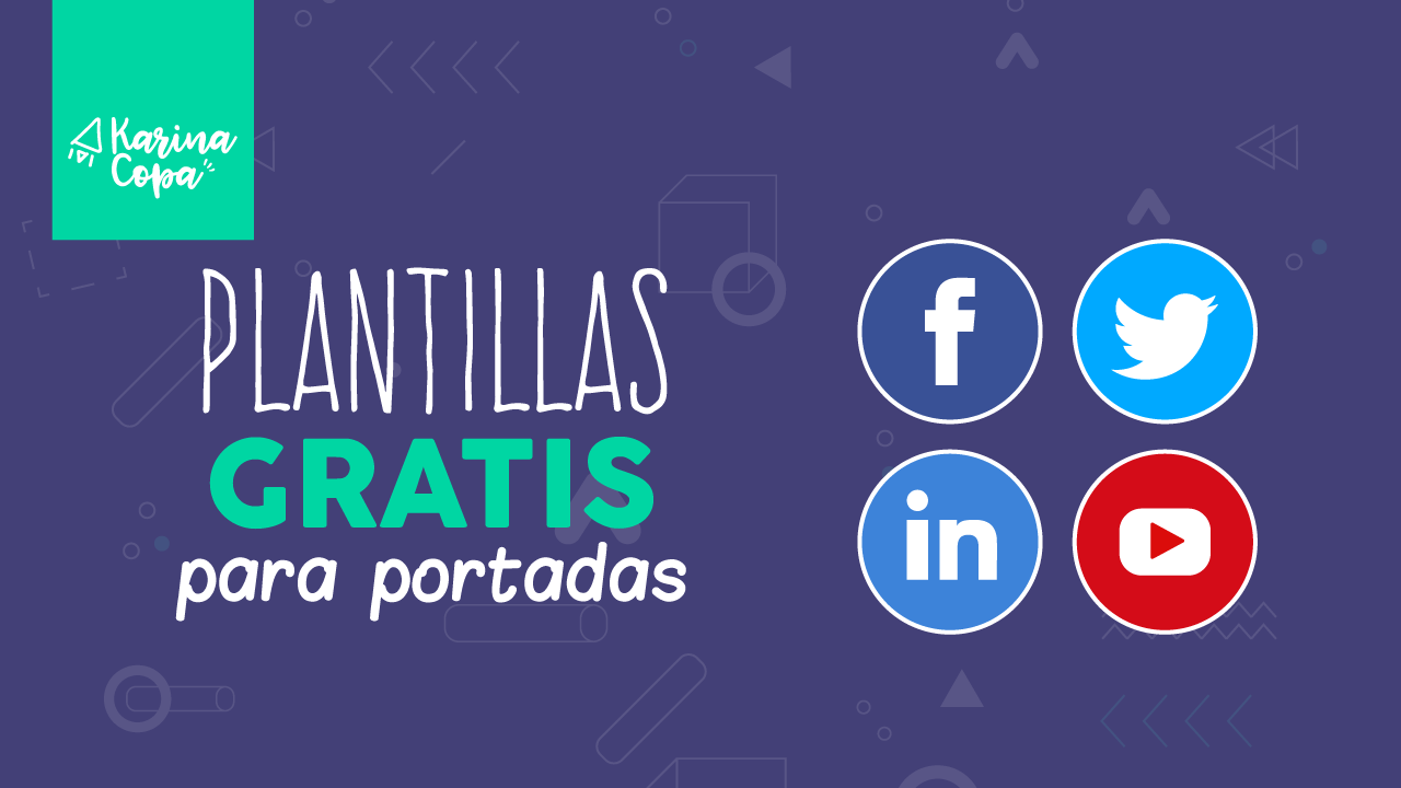 Plantillas de portadas para Facebook, Twitter, Linkedin y Youtube